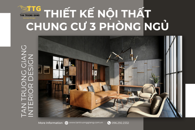 30+ Mẫu Thiết Kế Nội Thất Chung Cư 3 Phòng Ngủ Đẹp, Mãn Nhãn Người Xem